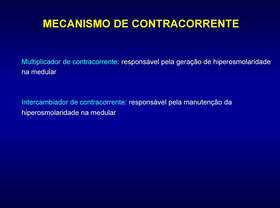 hiperosmolaridade na medular Intercambiador de