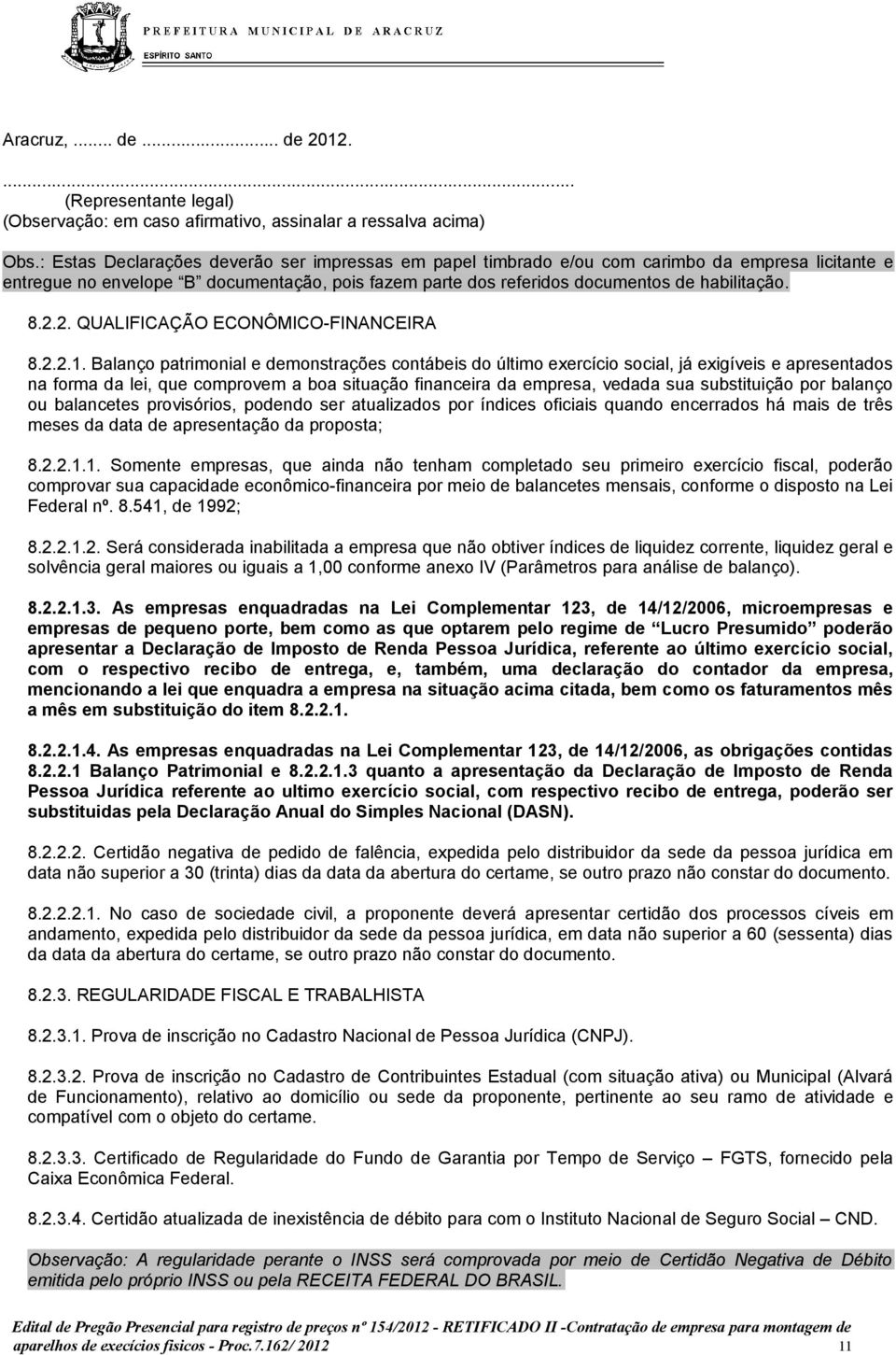 2. QUALIFICAÇÃO ECONÔMICO-FINANCEIRA 8.2.2.1.