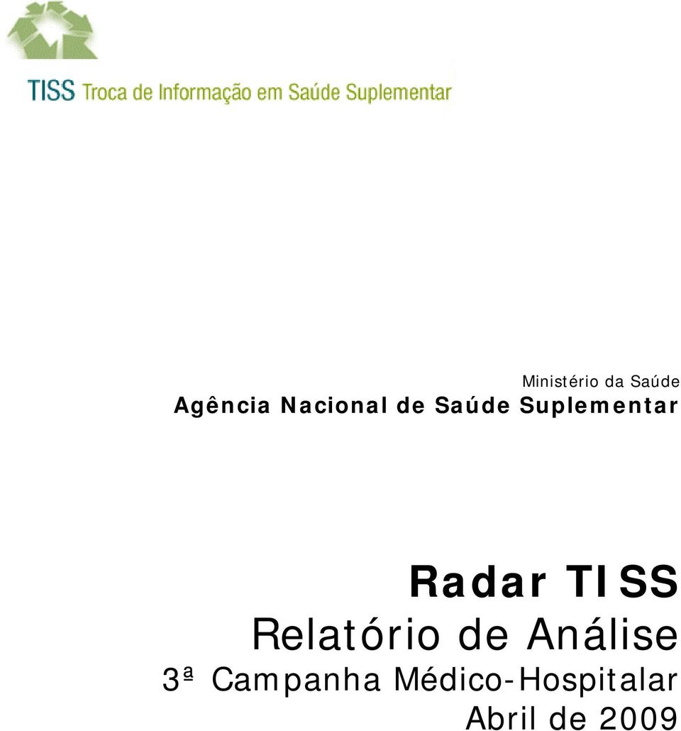 Radar TISS Relatório de Análise