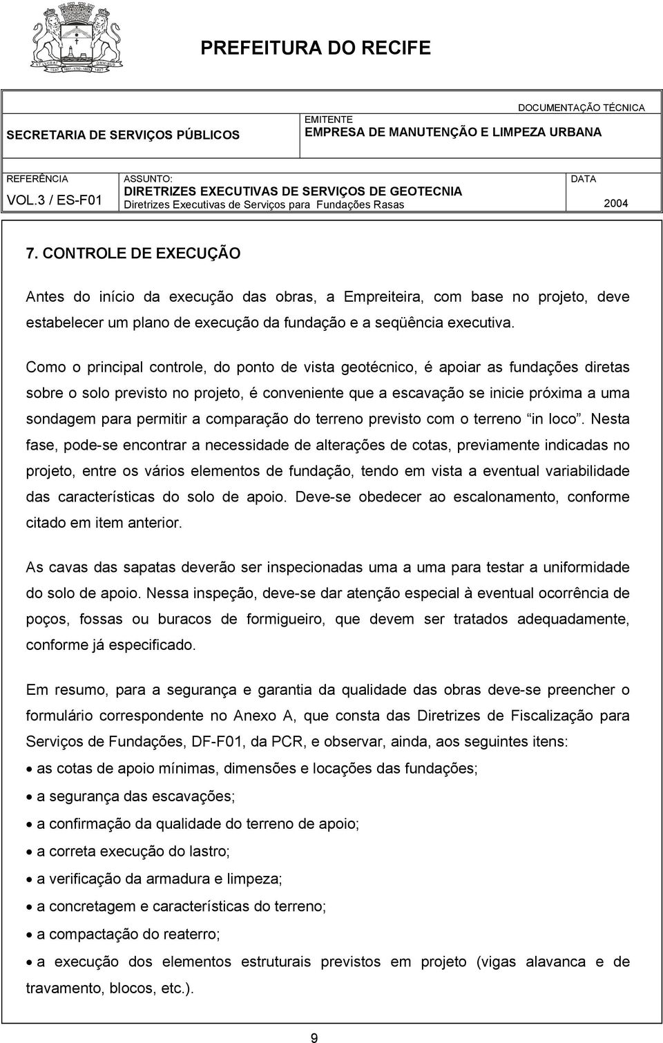 comparação do terreno previsto com o terreno in loco.