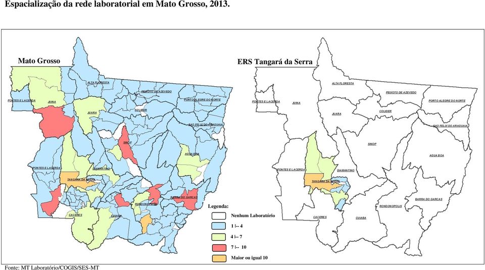 Mato Grosso ERS Tangará da Serra Nenhum