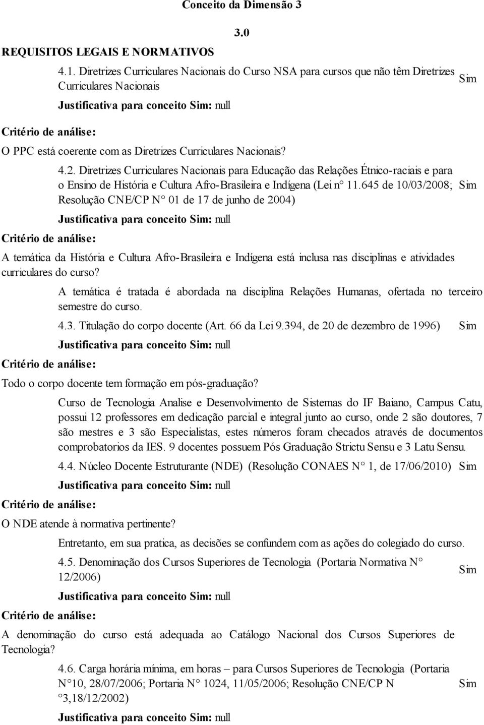 Diretrizes Curriculares Nacionais para Educação das Relações Étnico-raciais e para o Ensino de História e Cultura Afro-Brasileira e Indígena (Lei n 11.