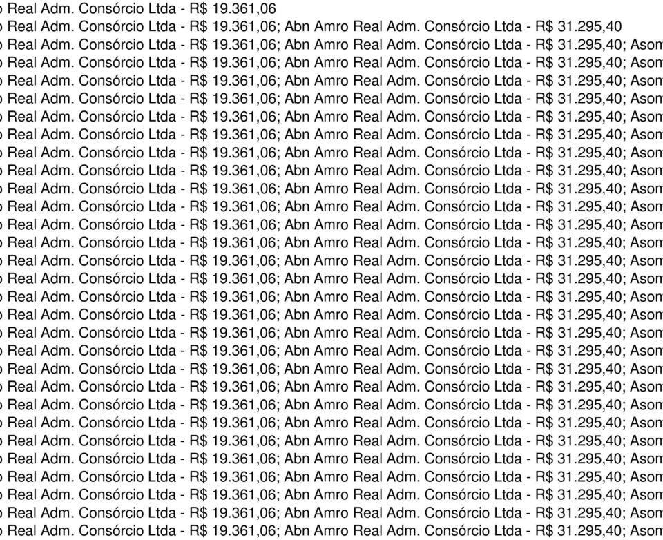 361,06  361,06; Abn Amr Consórcio