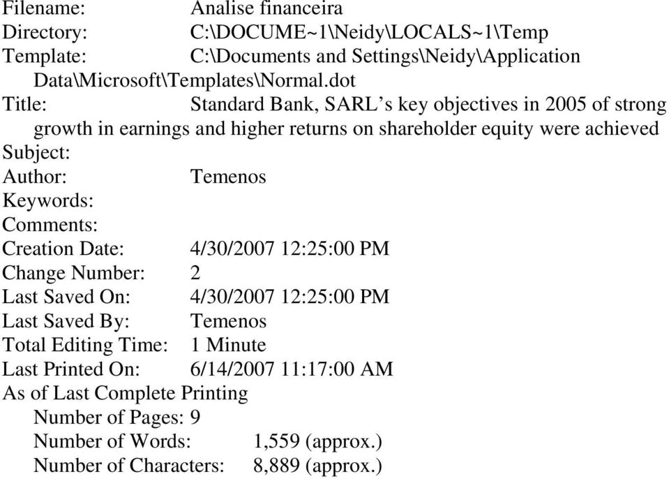 Temenos Keywords: Comments: Creation Date: 4/30/2007 12:25:00 PM Change Number: 2 Last Saved On: 4/30/2007 12:25:00 PM Last Saved By: Temenos Total Editing
