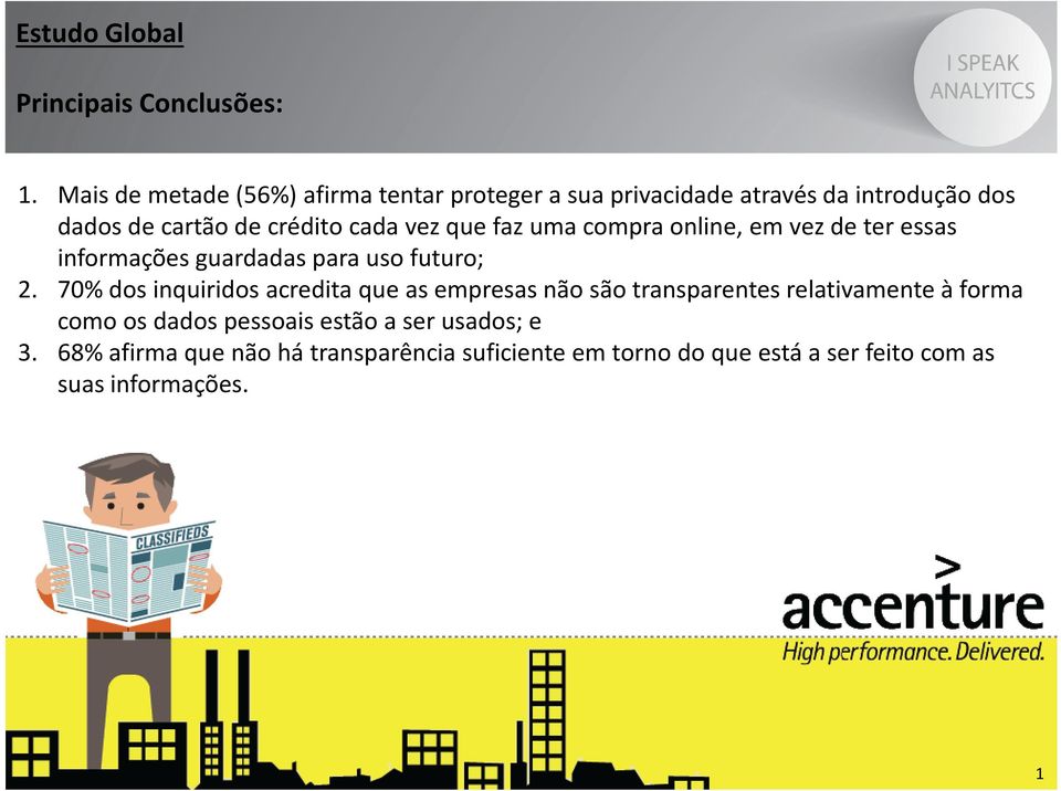 70% dos inquiridos acredita que as empresas não são transparentes relativamente à forma como os dados pessoais