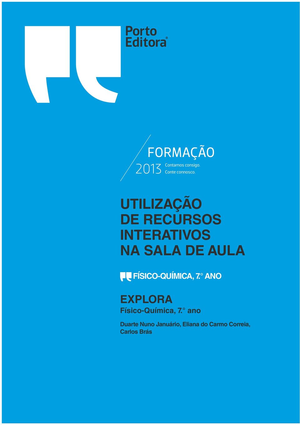 ano EXPLORA Físico-Química, 7.