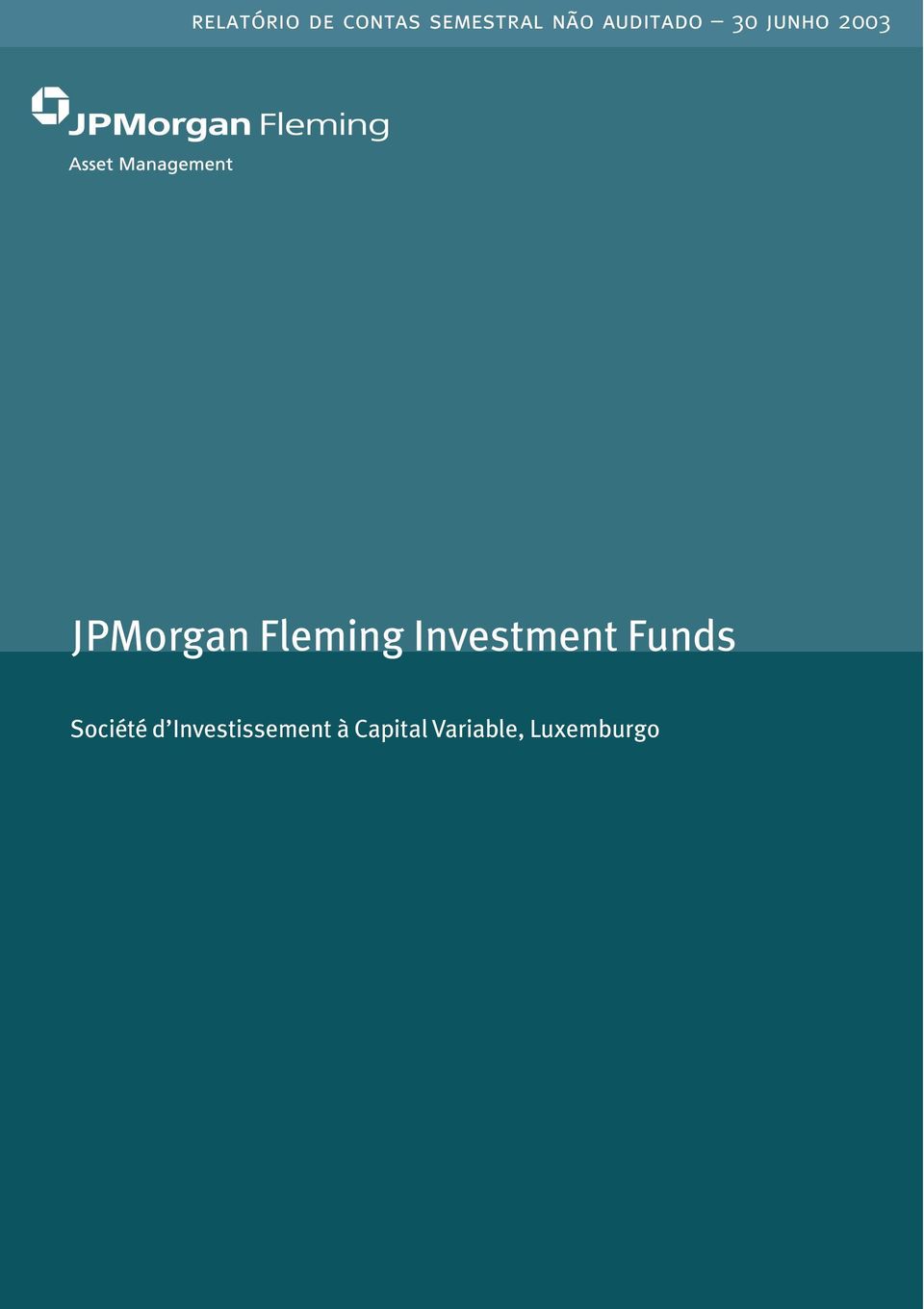 Fleming Investment s Société d