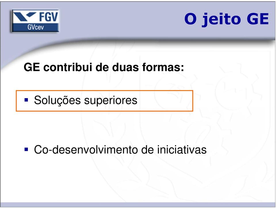 Soluções superiores