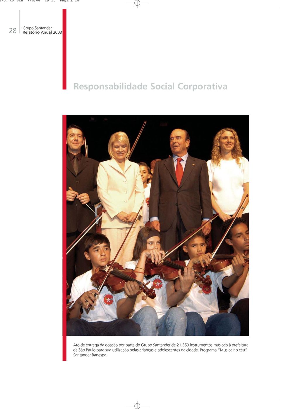 359 instrumentos musicais à prefeitura de São Paulo para