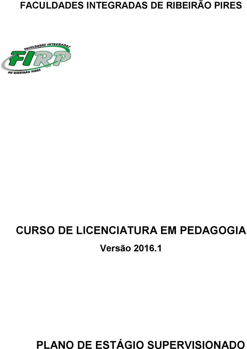 LICENCIATURA EM PEDAGOGIA