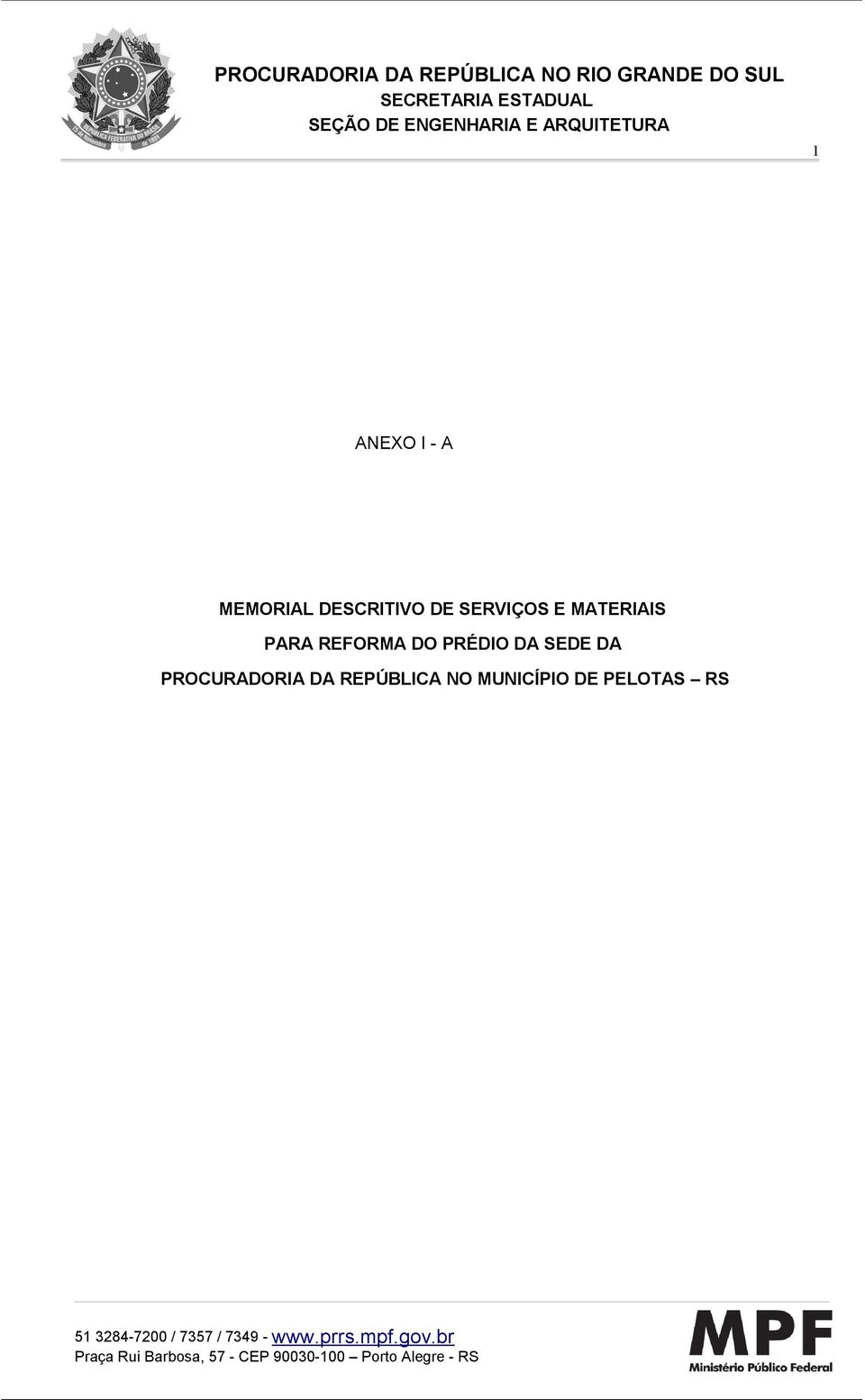 REFORMA DO PRÉDIO DA SEDE DA