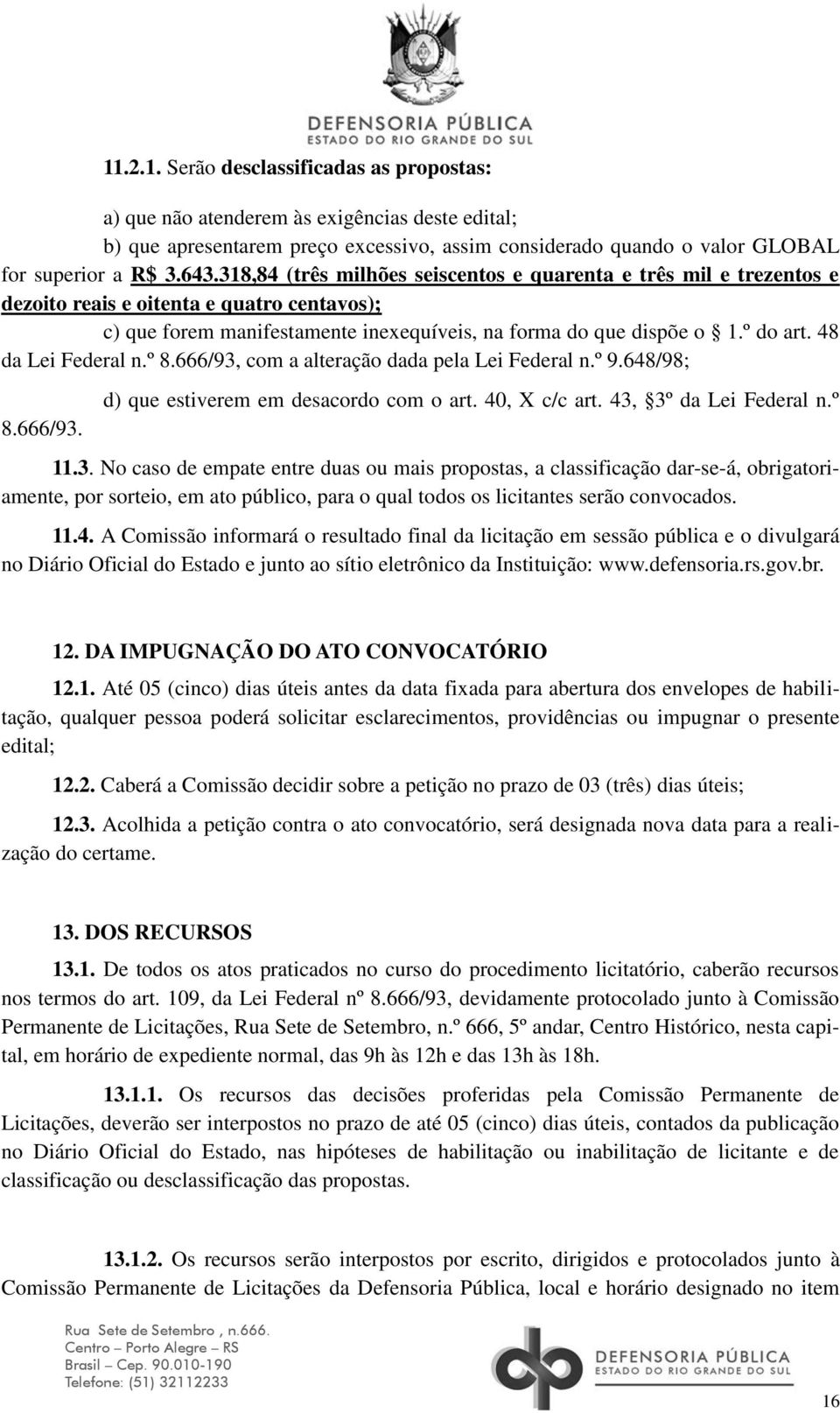 48 da Lei Federal n.º 8.666/93,