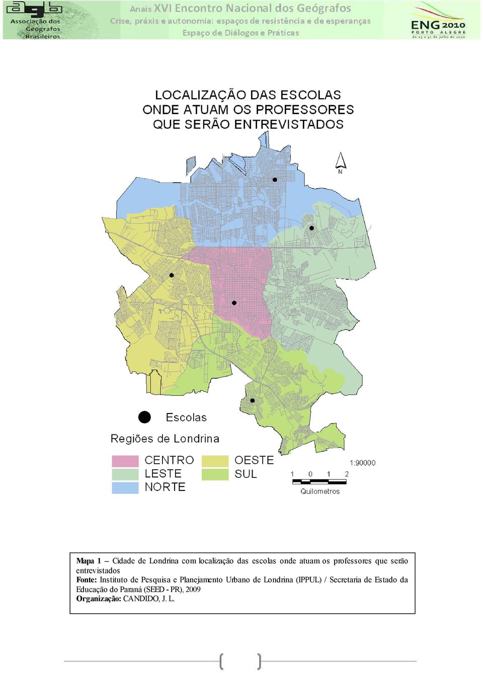 Pesquisa e Planejamento Urbano de Londrina (IPPUL) / Secretaria de