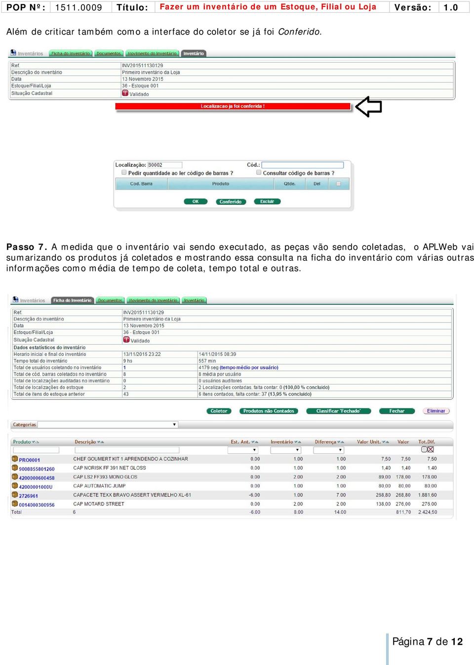 vai sumarizando os produtos já coletados e mostrando essa consulta na ficha do