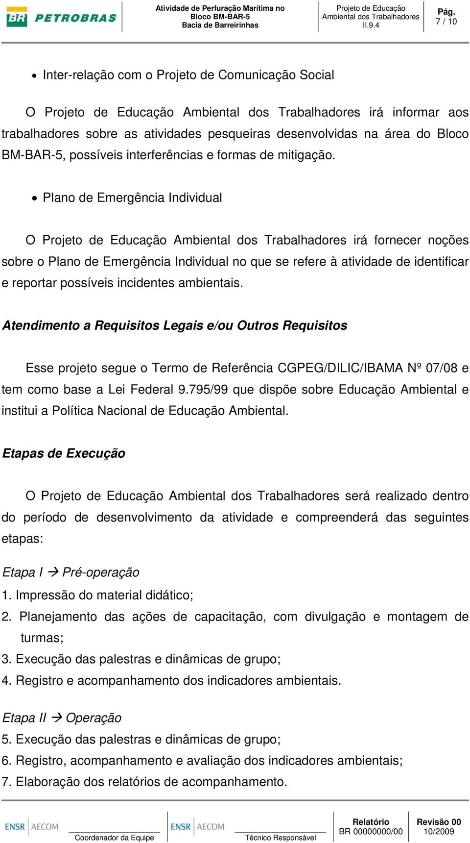 BM-BAR-5, possíveis interferências e formas de mitigação.