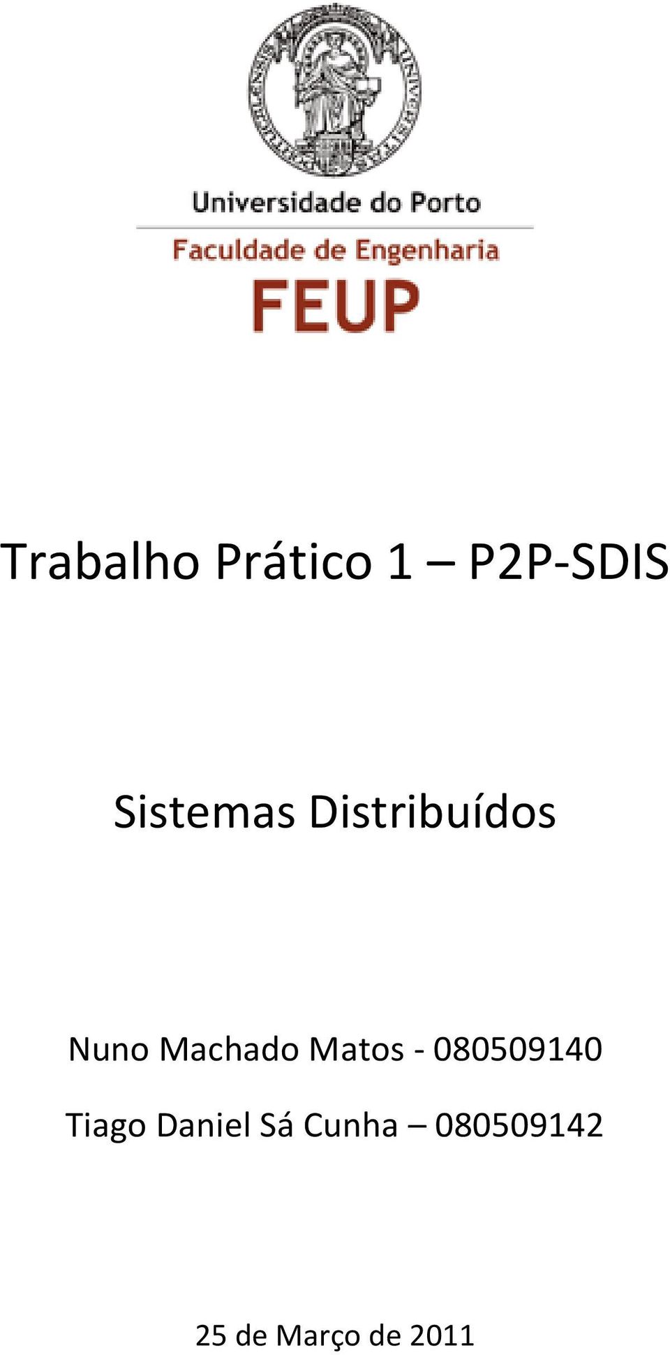 Machado Matos - 080509140 Tiago