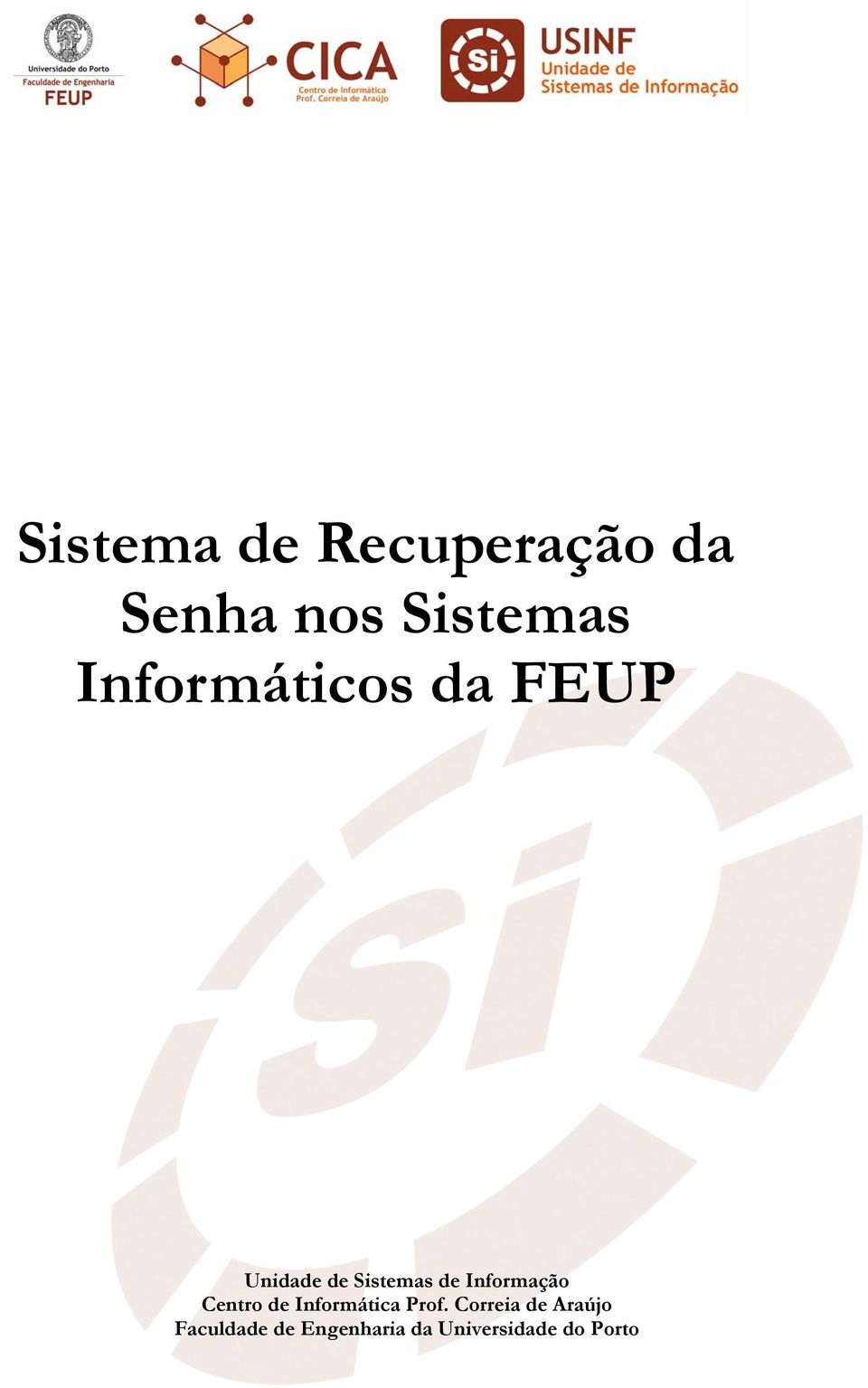 Informação Centro de Informática Prof.