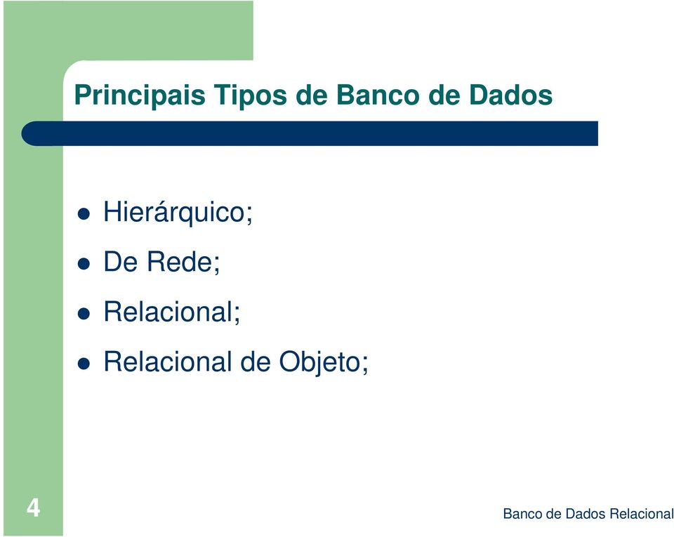 Relacional; Relacional de