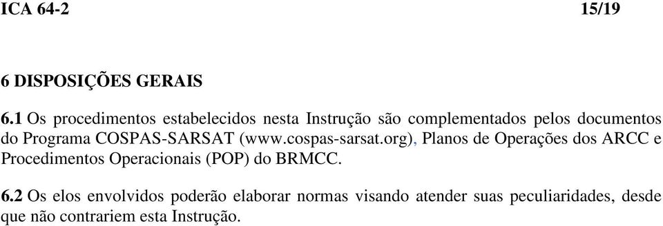 Programa COSPAS-SARSAT (www.cospas-sarsat.