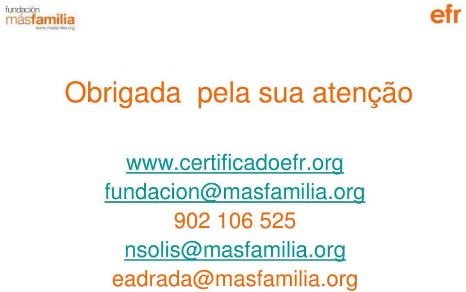 org fundacion@masfamilia.
