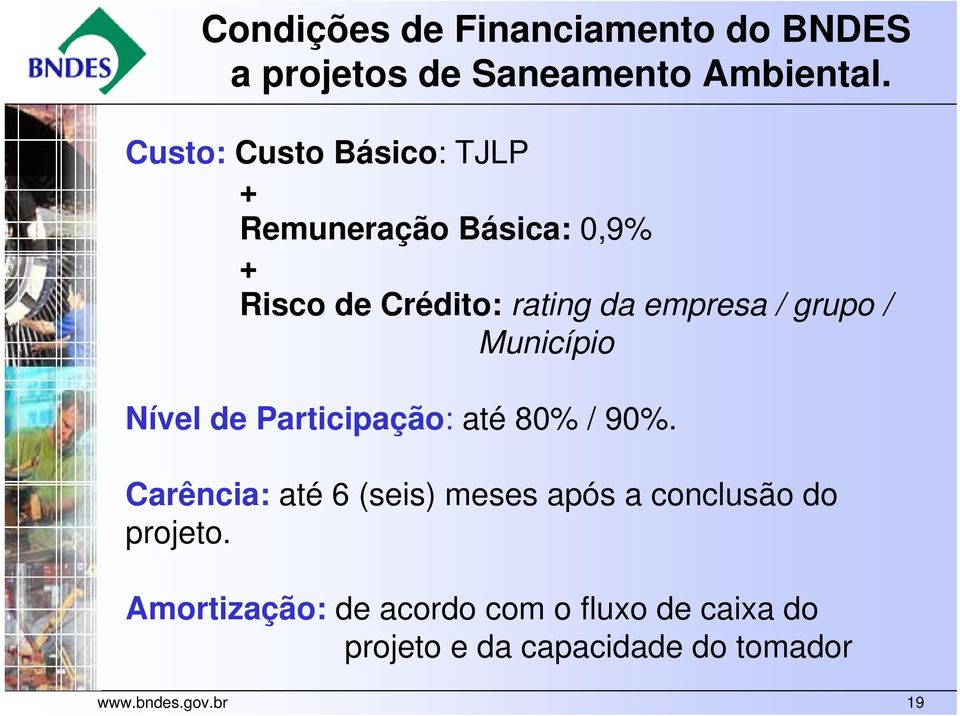 grupo / Município Nível de Participação: até 80% / 90%.