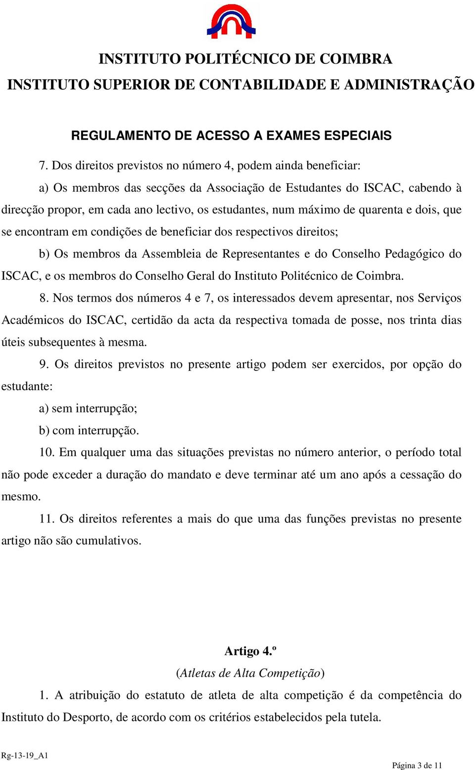 Conselho Geral do Instituto Politécnico de Coimbra. 8.