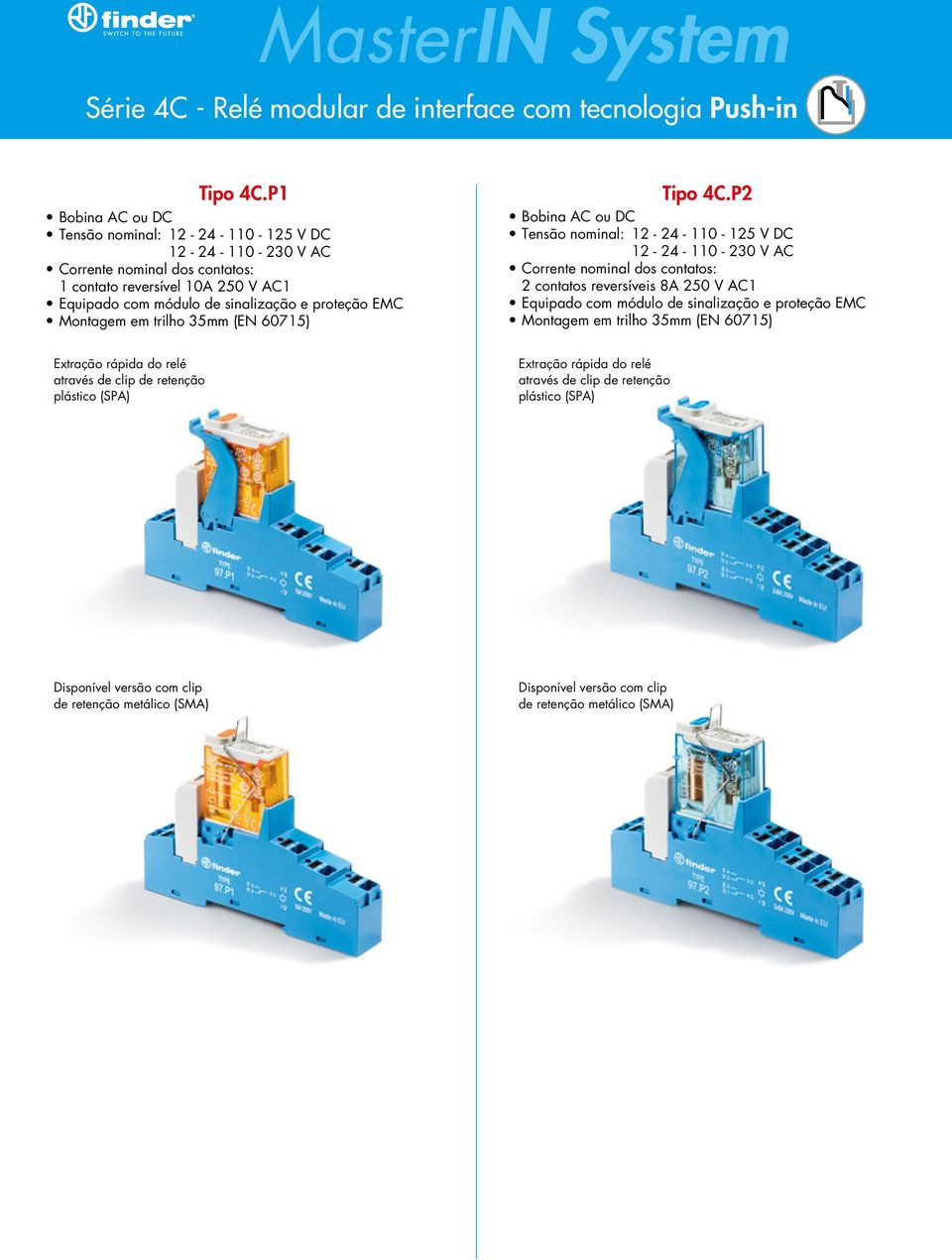 P1 1 contato reversível 10A 250 V AC1