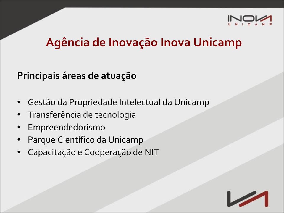 Unicamp Transferência de tecnologia Empreendedorismo