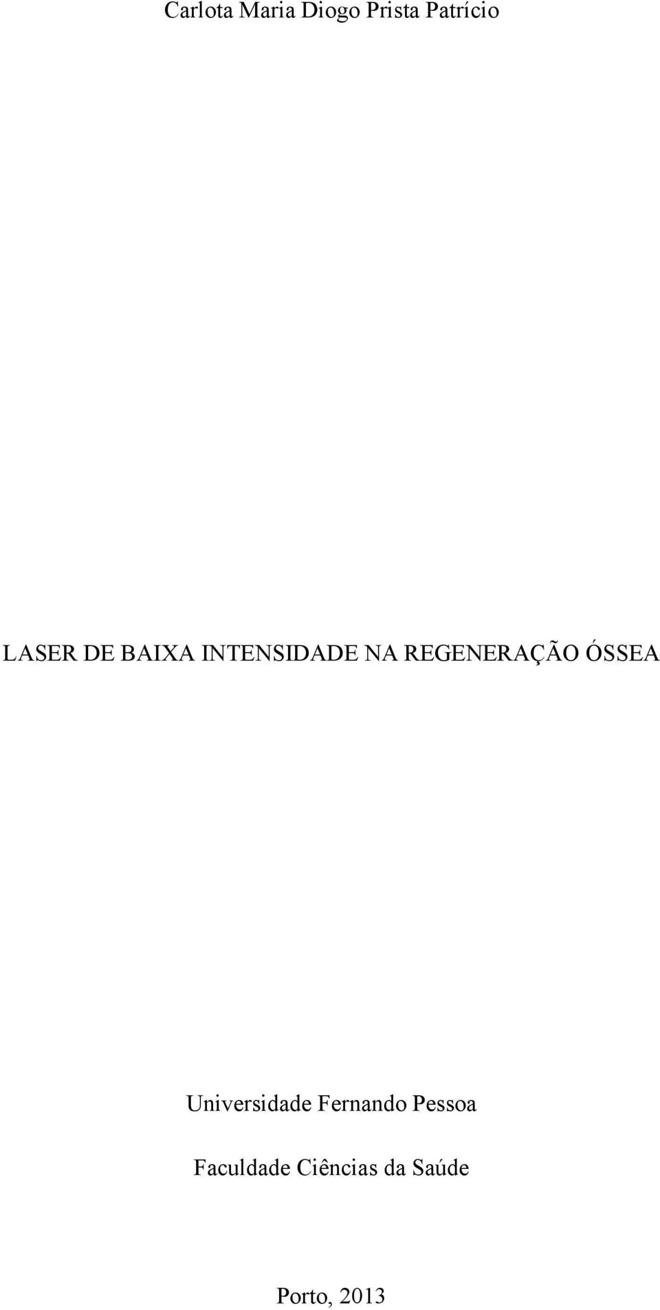 REGENERAÇÃO ÓSSEA Universidade