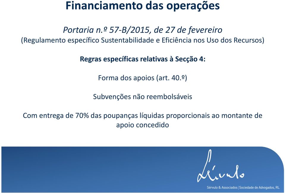 Eficiência nos Uso dos Recursos) Regras específicas relativas à Secção 4: