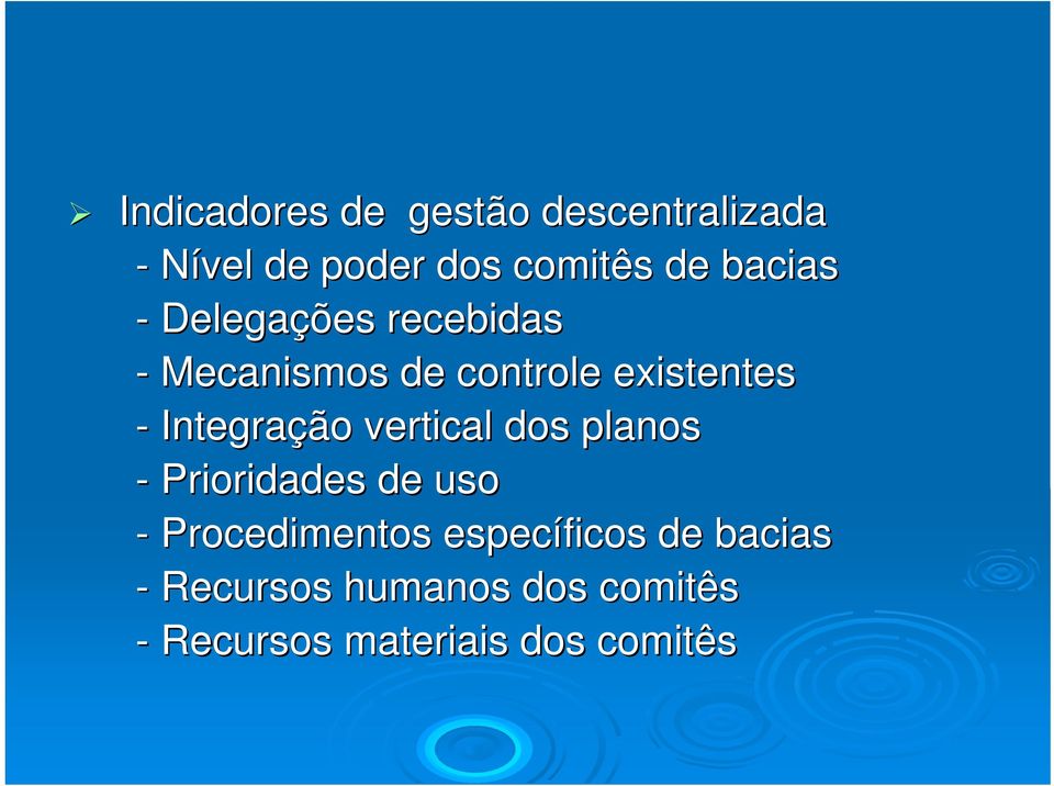 Integração vertical dos planos - Prioridades de uso - Procedimentos