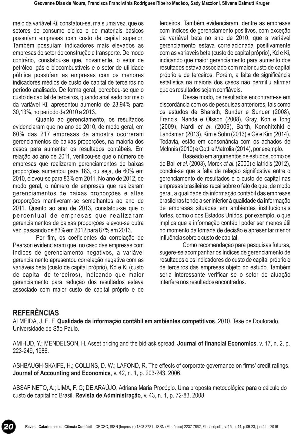 informação contábil em ambientes competitivos Journal of financial Economics