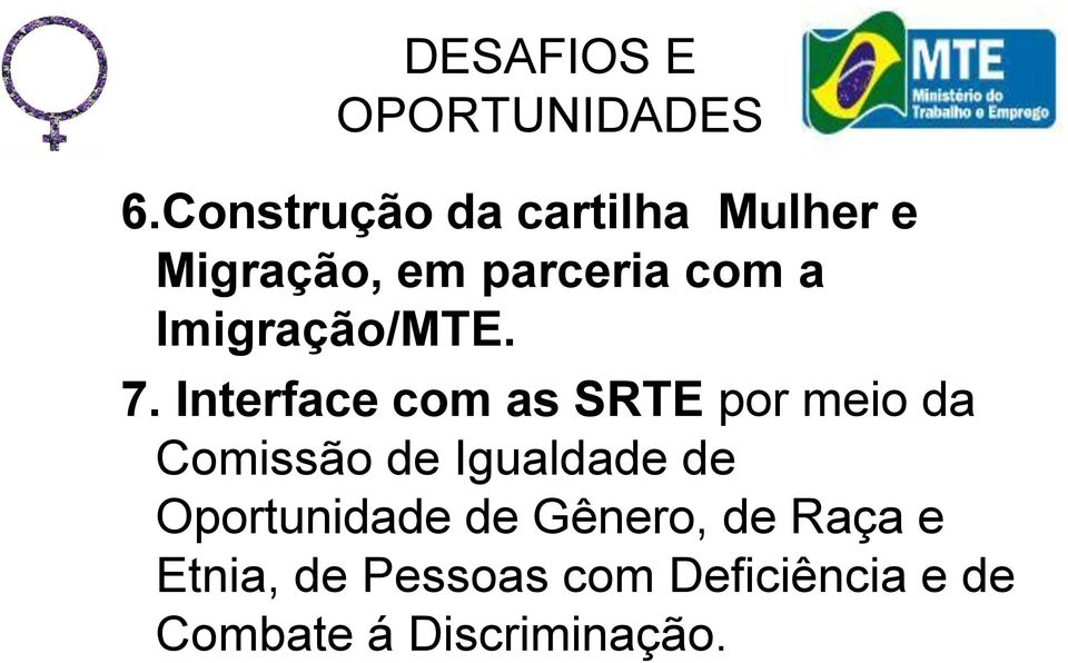 Imigração/MTE. 7.