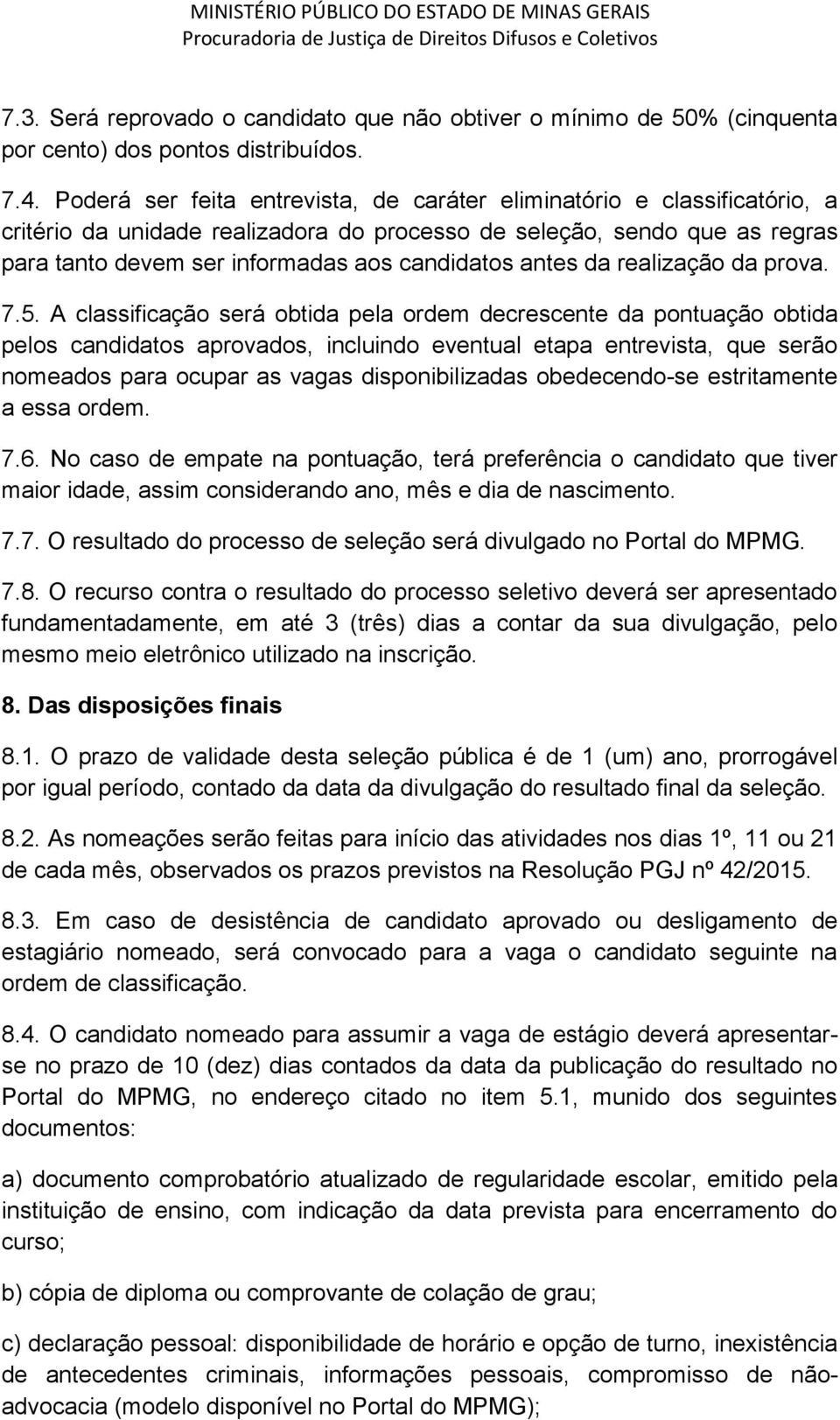 antes da realização da prova. 7.5.