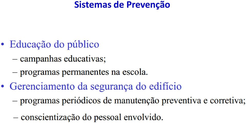 Prevenção