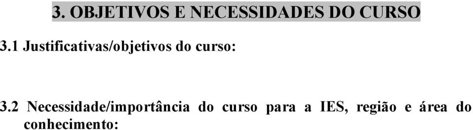 2 Necessidade/importância do curso