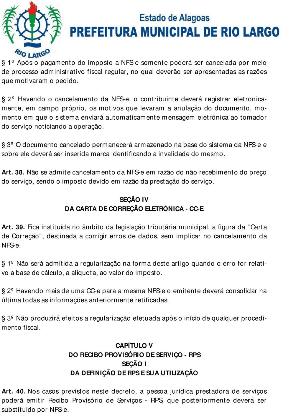 mensagem eletrônica ao tomador do serviço noticiando a operação.