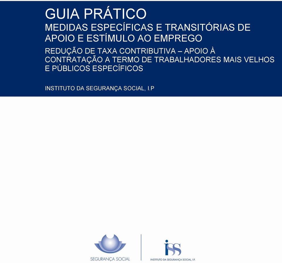 CONTRIBUTIVA APOIO À CONTRATAÇÃO A TERMO DE