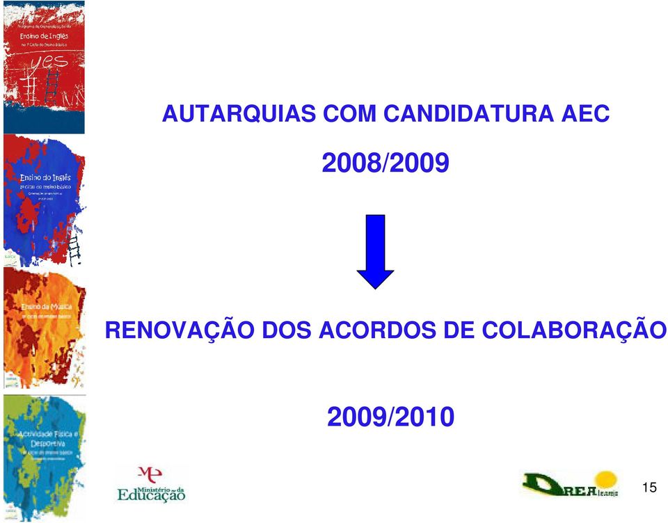 2008/2009 RENOVAÇÃO