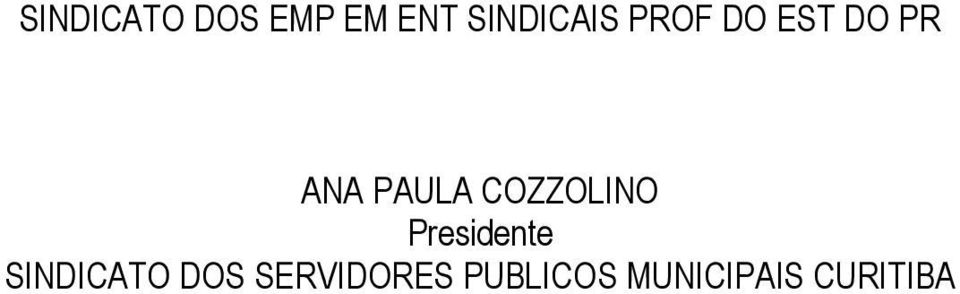 COZZOLINO Presidente SINDICATO DOS