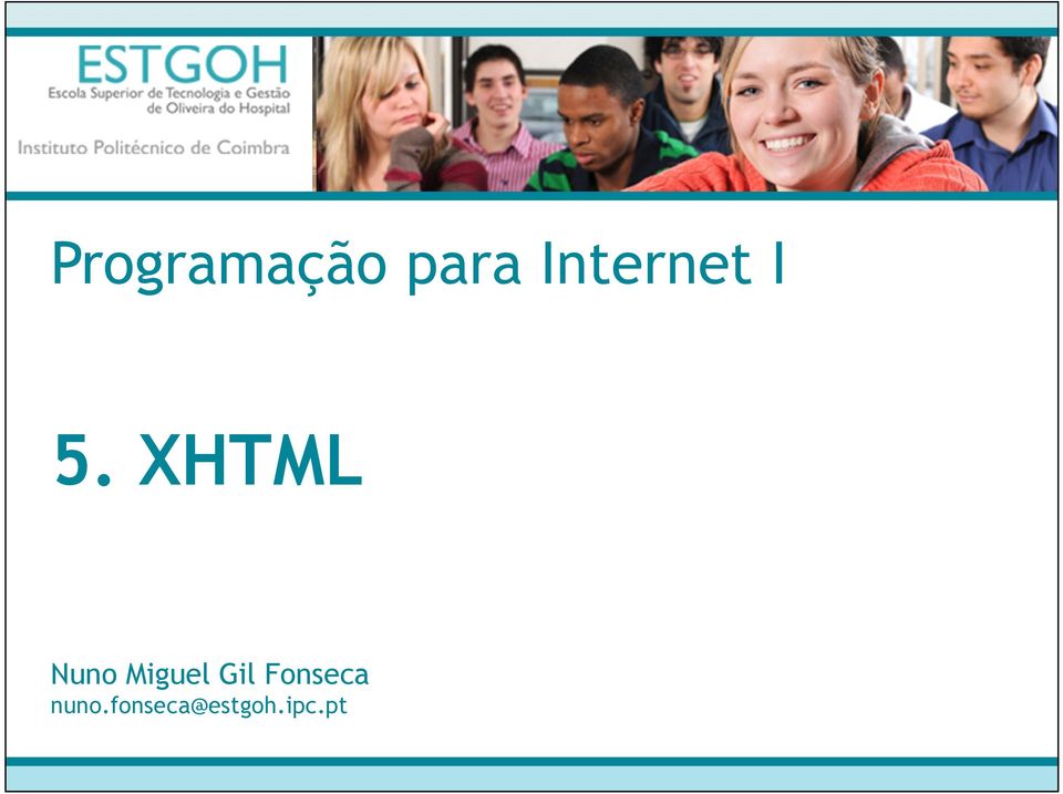 XHTML Nuno Miguel Gil