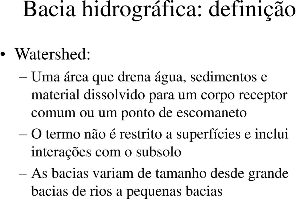 de escomaneto O termo não é restrito a superfícies e inclui interações com