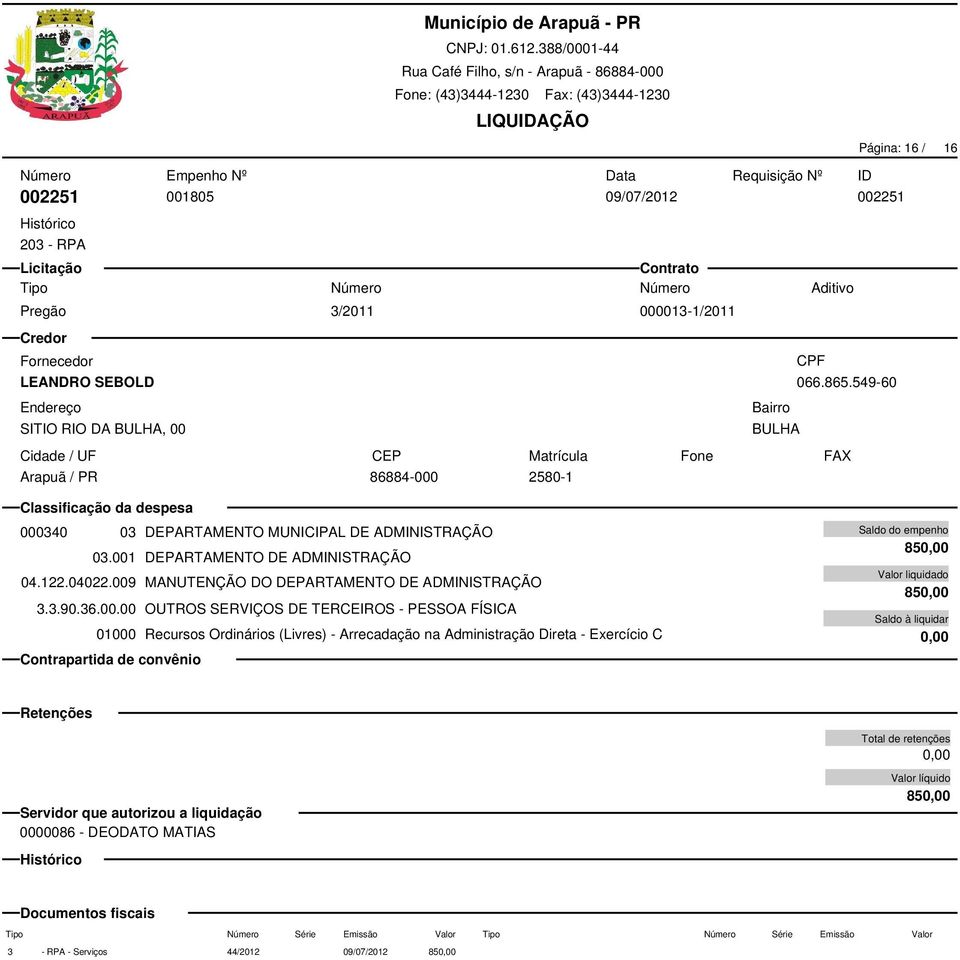 549-60 000340 03 DEPARTAMENTO MUNICIPAL DE ADMINISTRAÇÃO 03.001 DEPARTAMENTO DE ADMINISTRAÇÃO 04.122.04022.