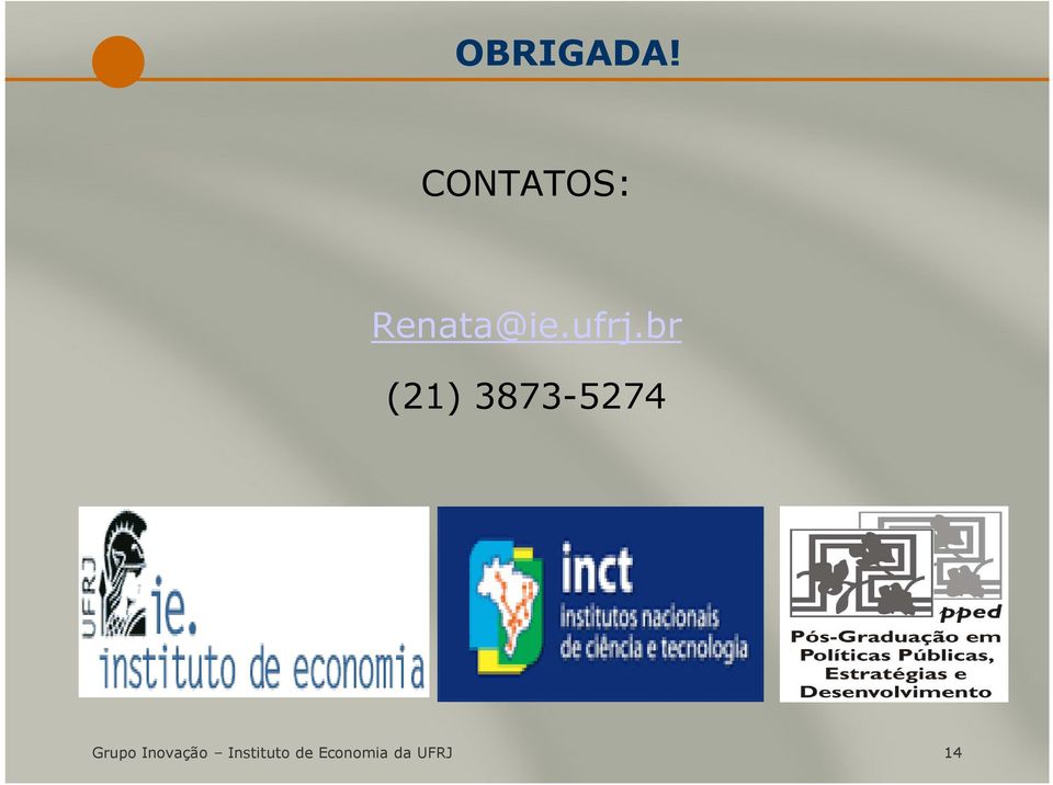 br (21) 3873-5274 Grupo