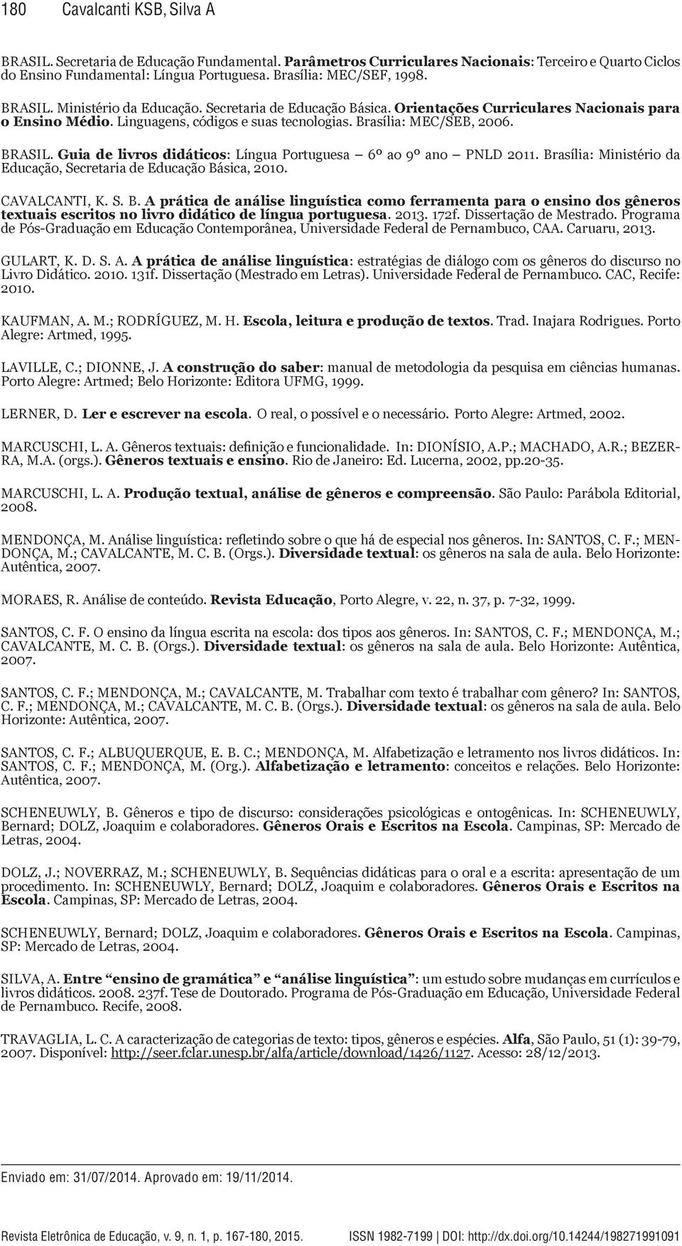 Guia de livros didáticos: Língua Portuguesa 6º ao 9º ano PNLD 2011. Br