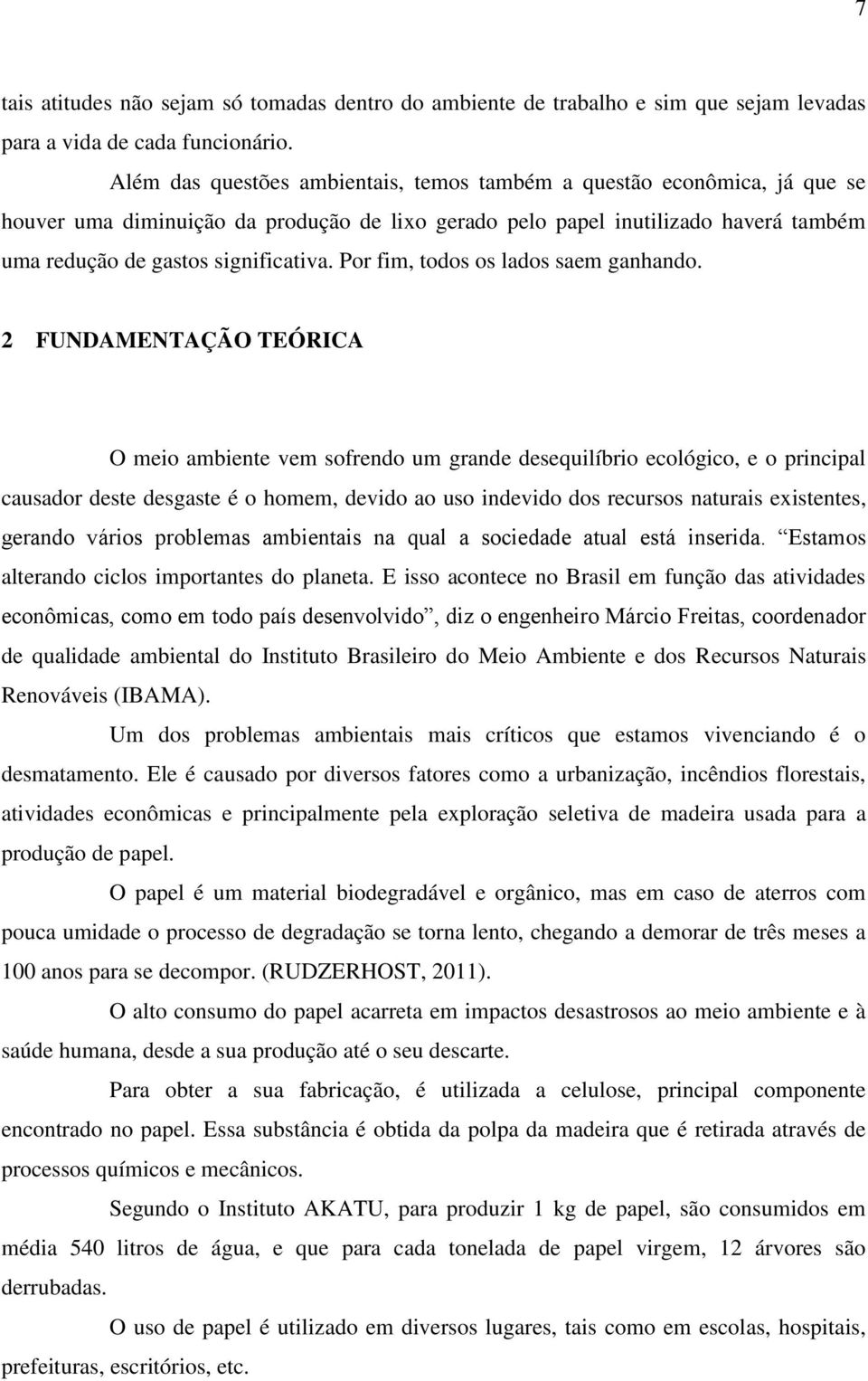 Por fim, todos os lados saem ganhando.