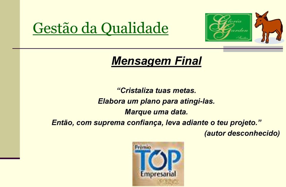 Marque uma data.