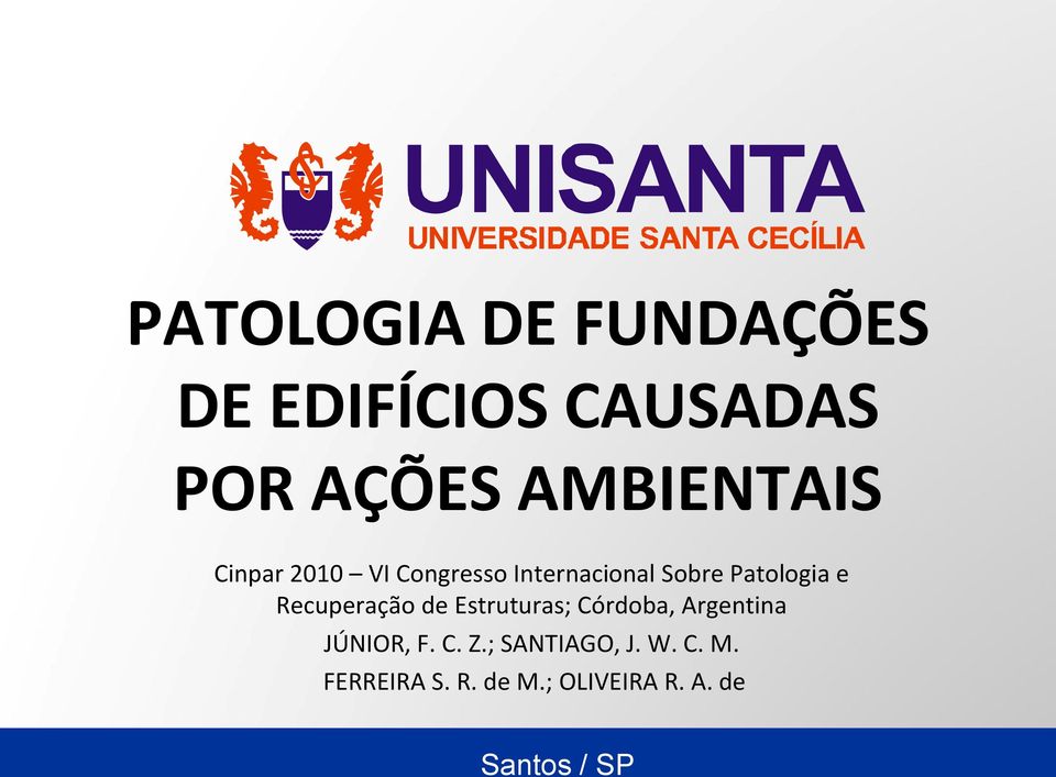 Patologia e Recuperação de Estruturas; Córdoba, Argentina