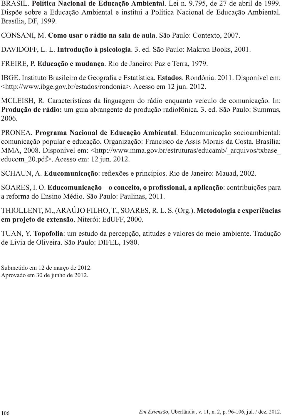 Produção de rádio: Programa Nacional de Educação Ambiental