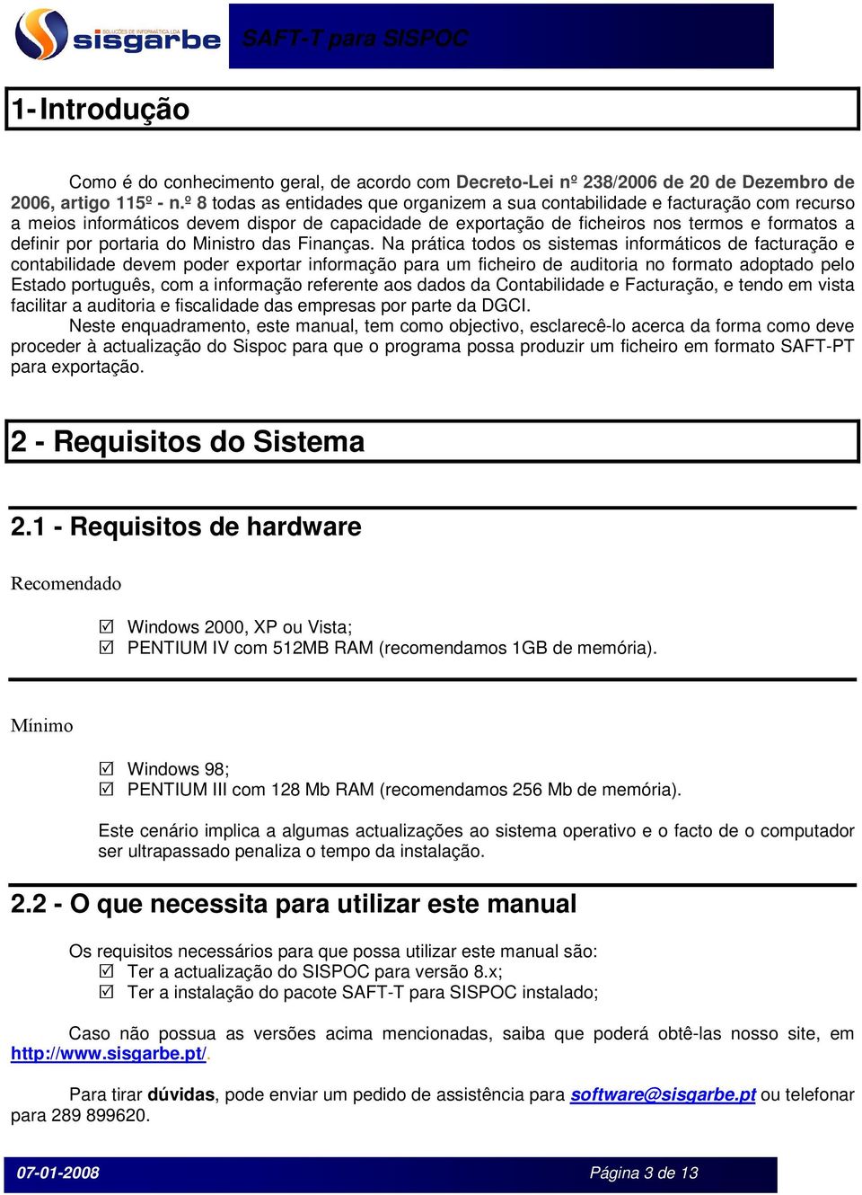 portaria do Ministro das Finanças.